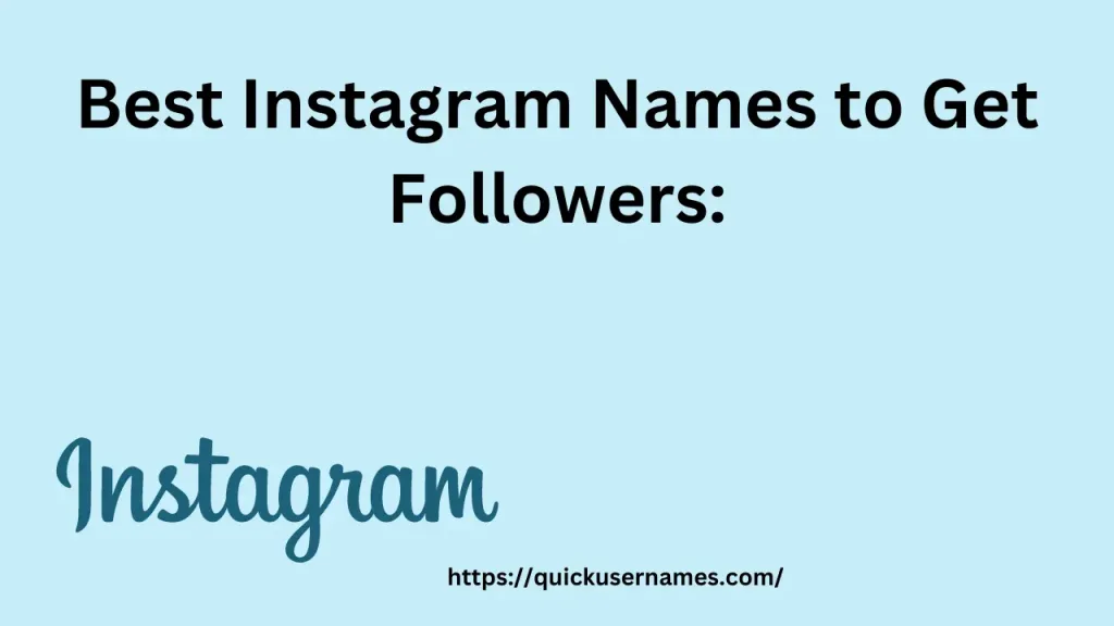Best Instagram Names to Get Followers