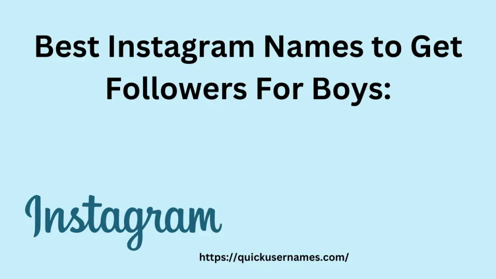 Best Instagram Names to Get Followers For Boys