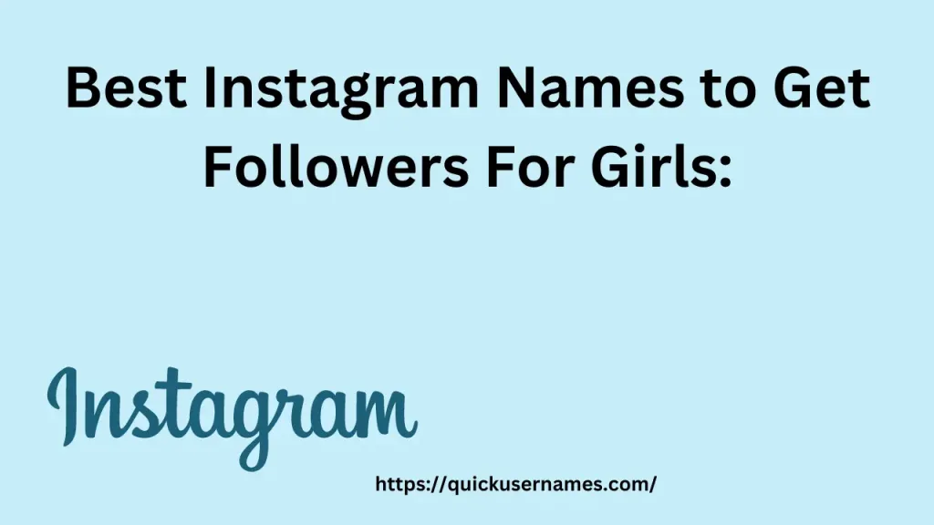 Best Instagram Names to Get Followers For Girls