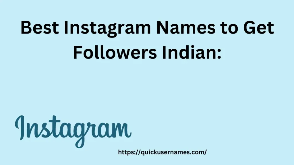 Best Instagram Names to Get Followers Indian