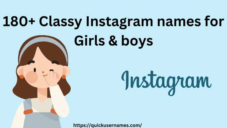 550+ Classy Instagram Names for Girls & boys
