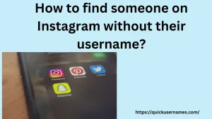 How to find someone on Instagram without their username