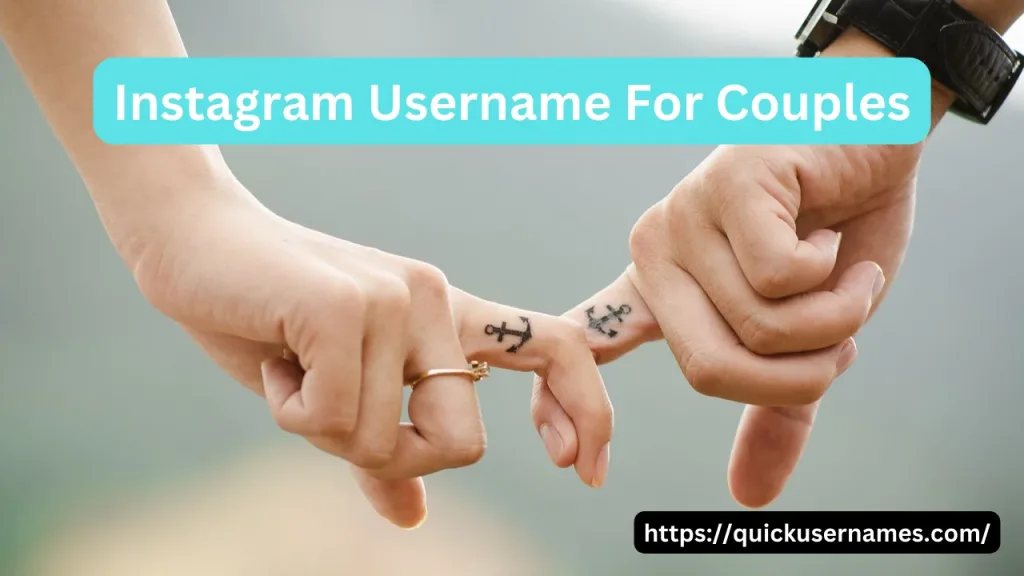 Instagram Names for Couples, girl and boys hands