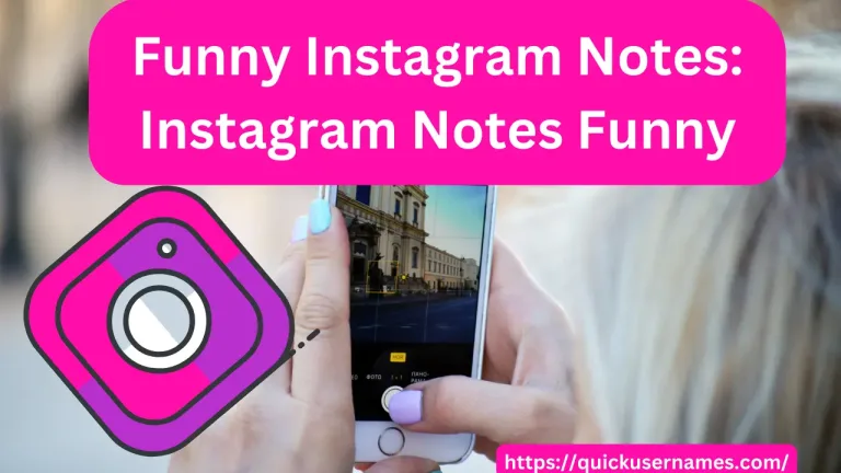 260+ Funny Instagram Notes: Instagram Notes Funny