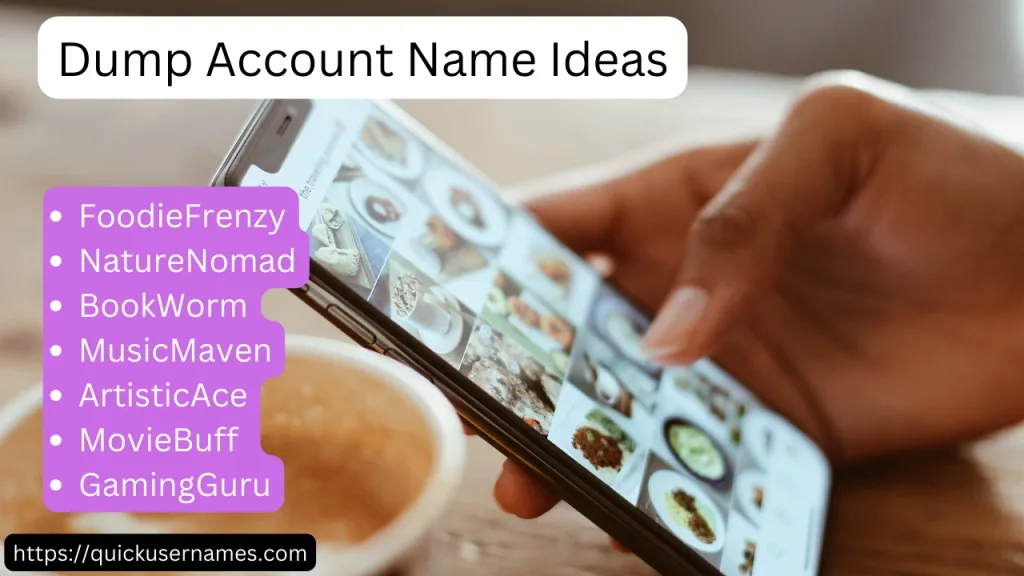 Dump Account Name Ideas With Your Name