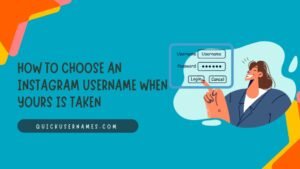 How To Choose an Instagram Username When Yours Is Taken